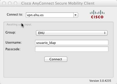 Connect to vpn.ehu.es, Group: EHU, Username & Passcode: LDAP. Connect